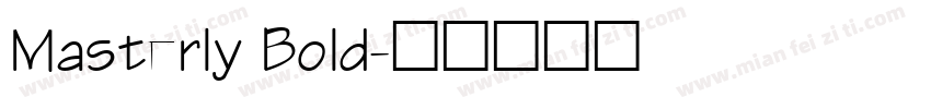 Masterly Bold字体转换
